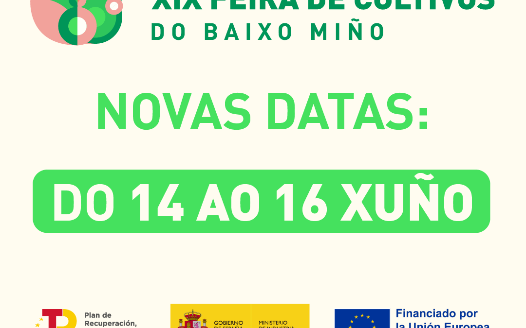 Aprazada a XIX Feira de Cultivos do Baixo Miño pola previsión de choiva